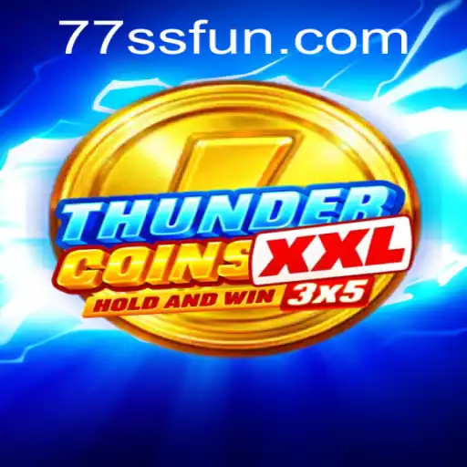 ThunderCoinsXxl: Uma Nova Experiência Emocionante no Mundo dos Jogos