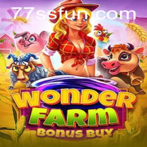 Descubra a Magia de WonderFarmBonusBuy em 77SS.com